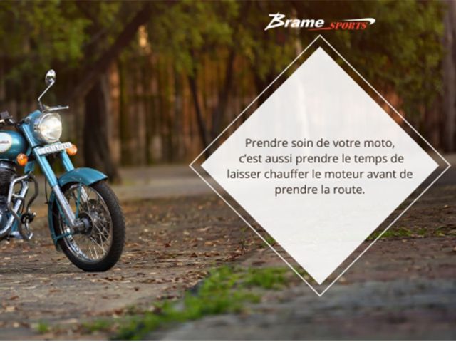 Conseil Brame Sports - Pourquoi est-il nécessaire de chauffer le moteur de sa moto ?